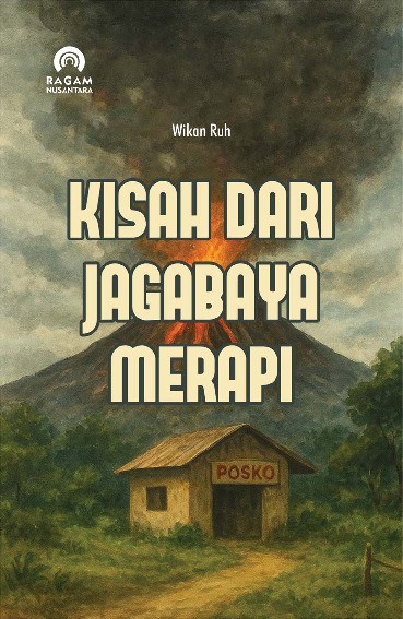 Kisah dari Jagabaya Merapi